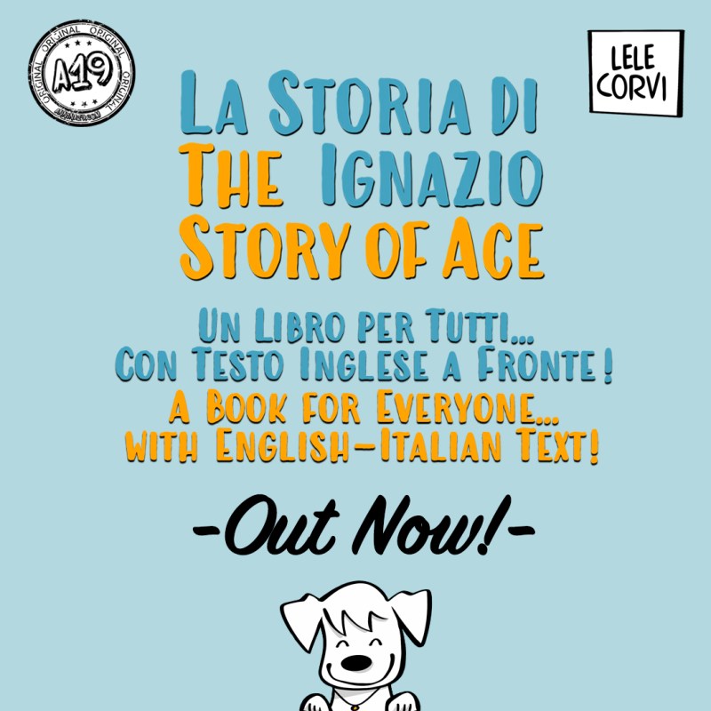La Storia di Ignazio / The Story of Ace&nbsp;(It/En)