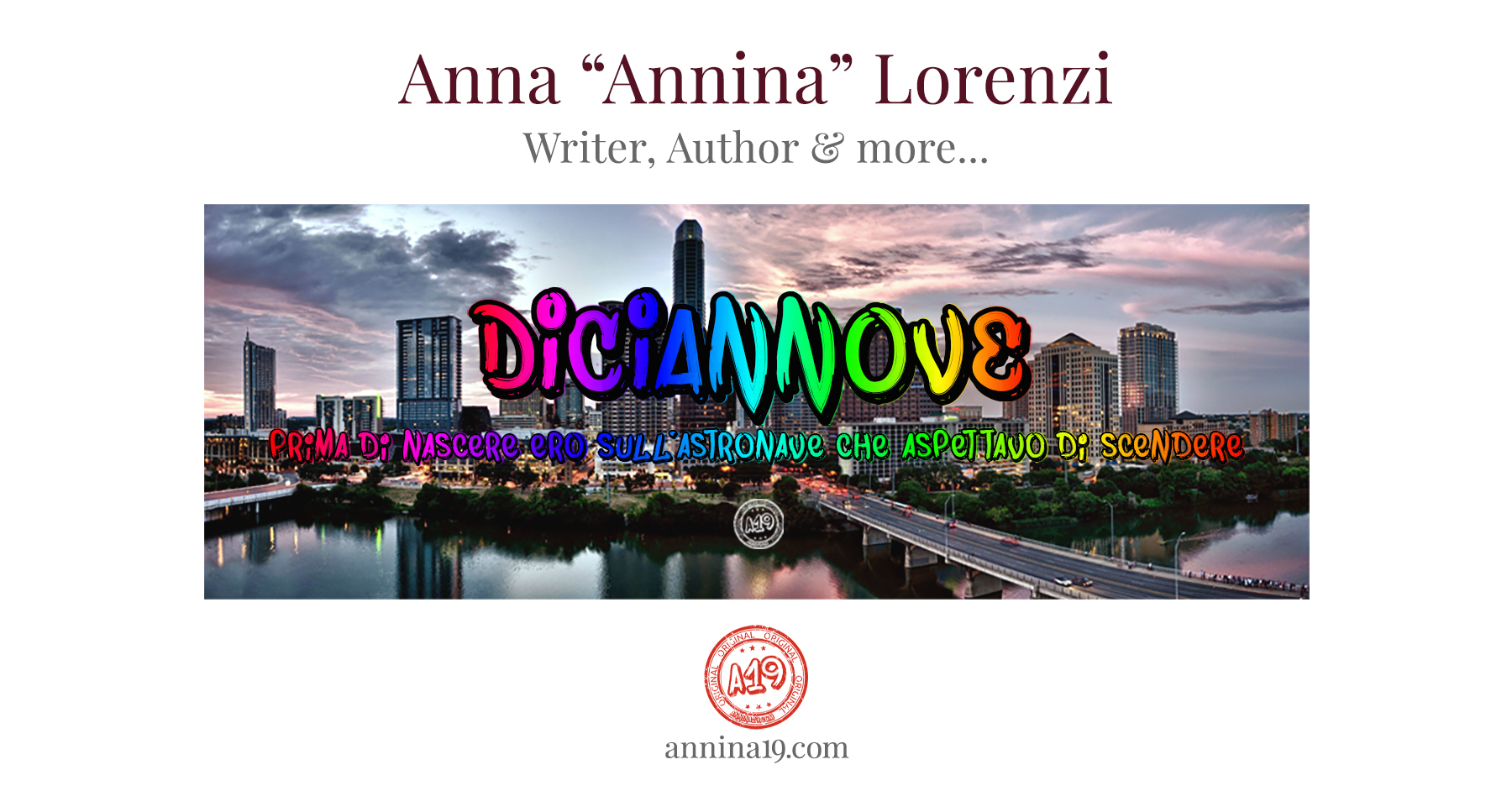 A19 - Anna "Annina" Lorenzi - Writer, Author & more... - annina19.com