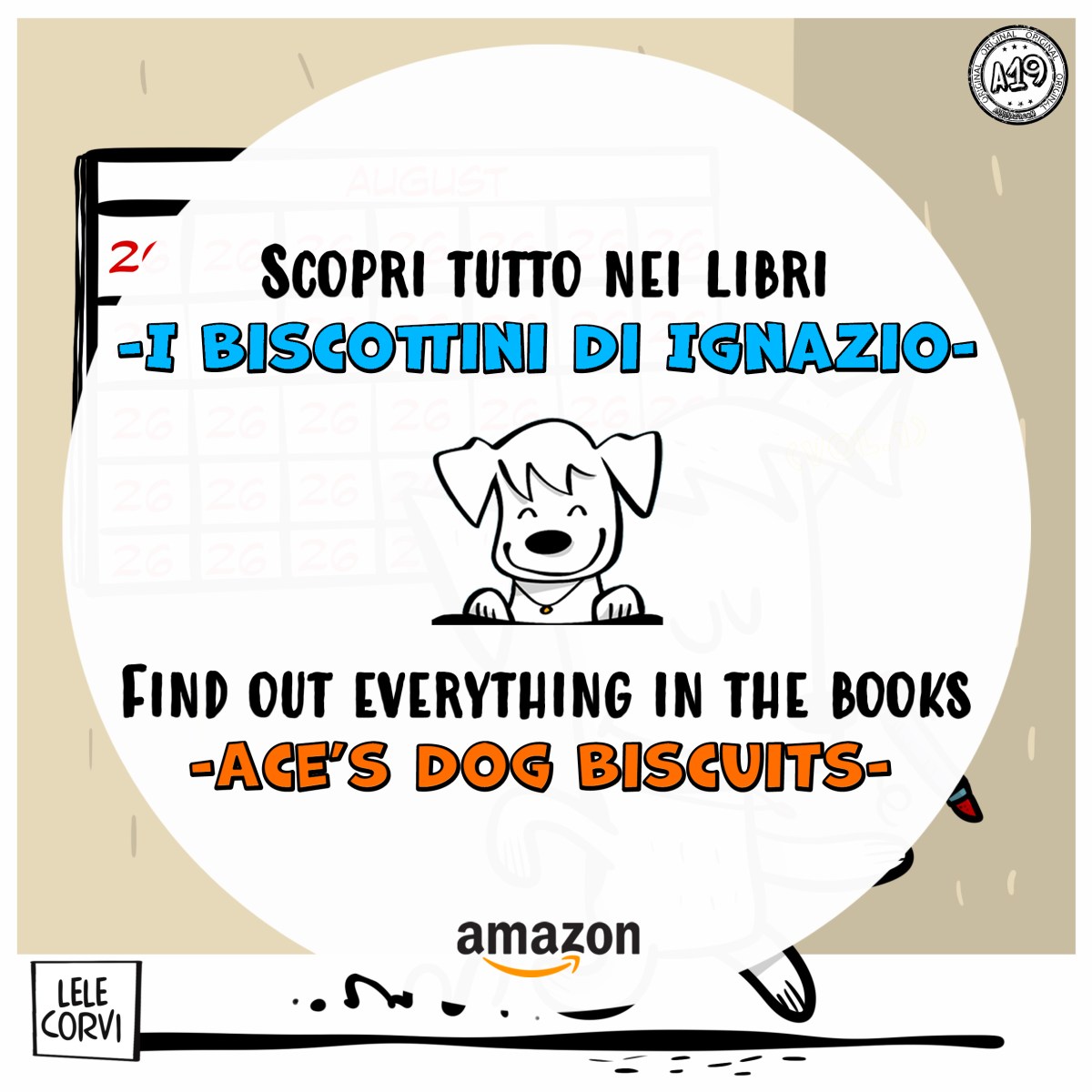 I biscottini di Ignazio / Ace’s dog biscuits – #039&nbsp;(It/En)