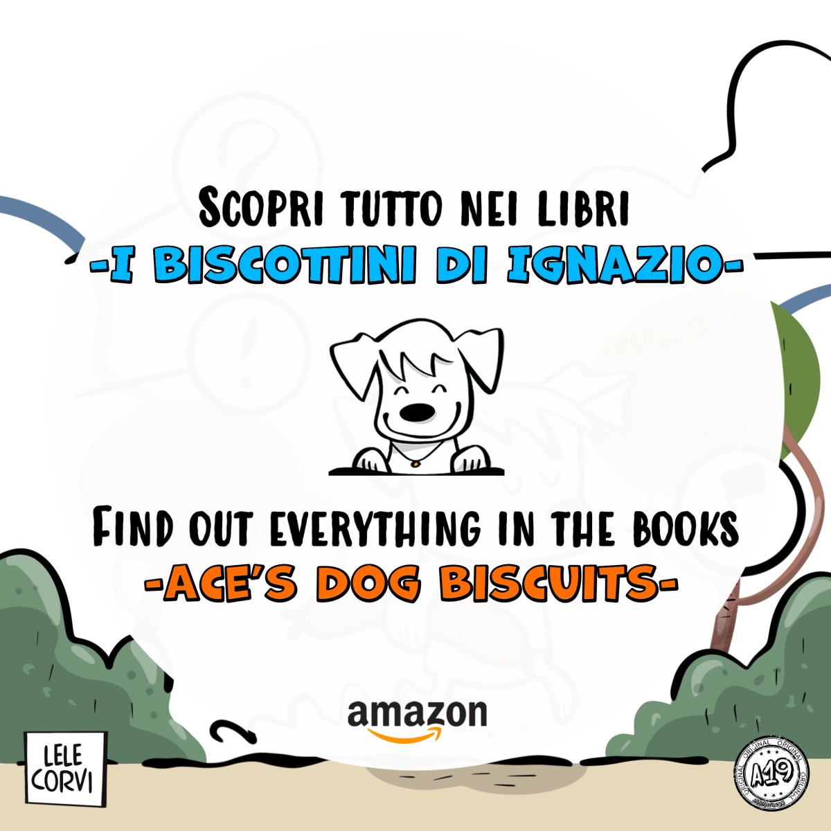 I biscottini di Ignazio / Ace’s dog biscuits – #043&nbsp;(It/En)