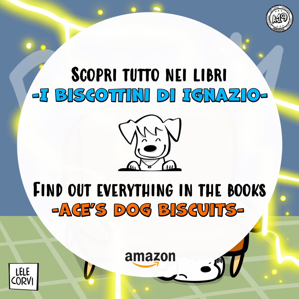 I biscottini di Ignazio / Ace’s dog biscuits – #045&nbsp;(It/En)