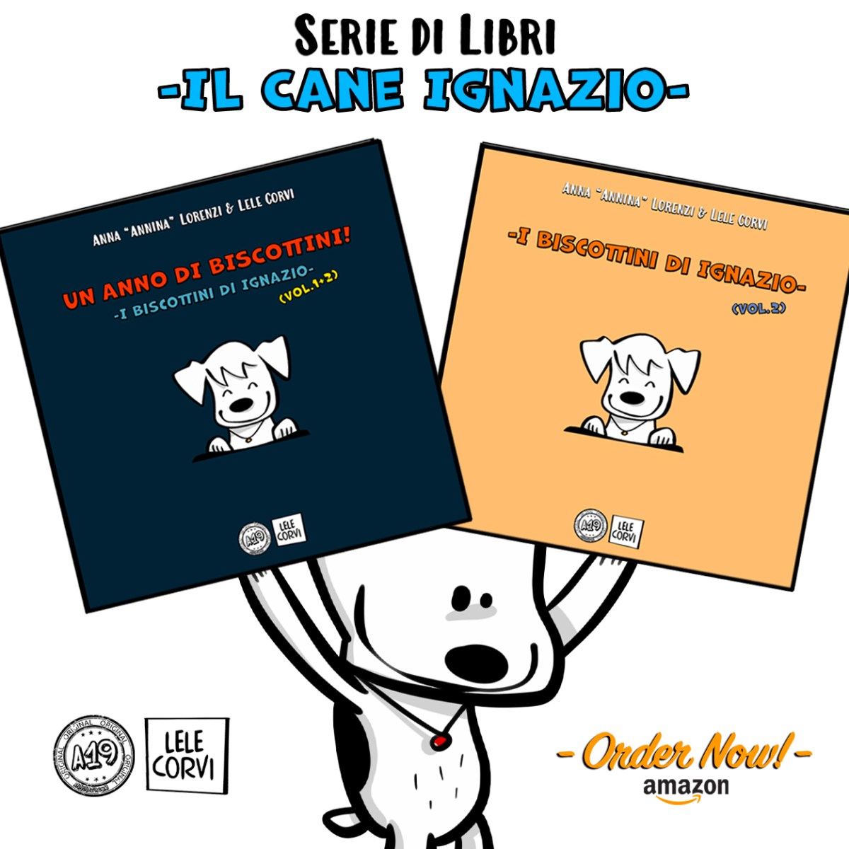 I Biscottini di Ignazio (Vol.2) & Un Anno di Biscottini (Vol.1+2) – FUORI&nbsp;ORA!