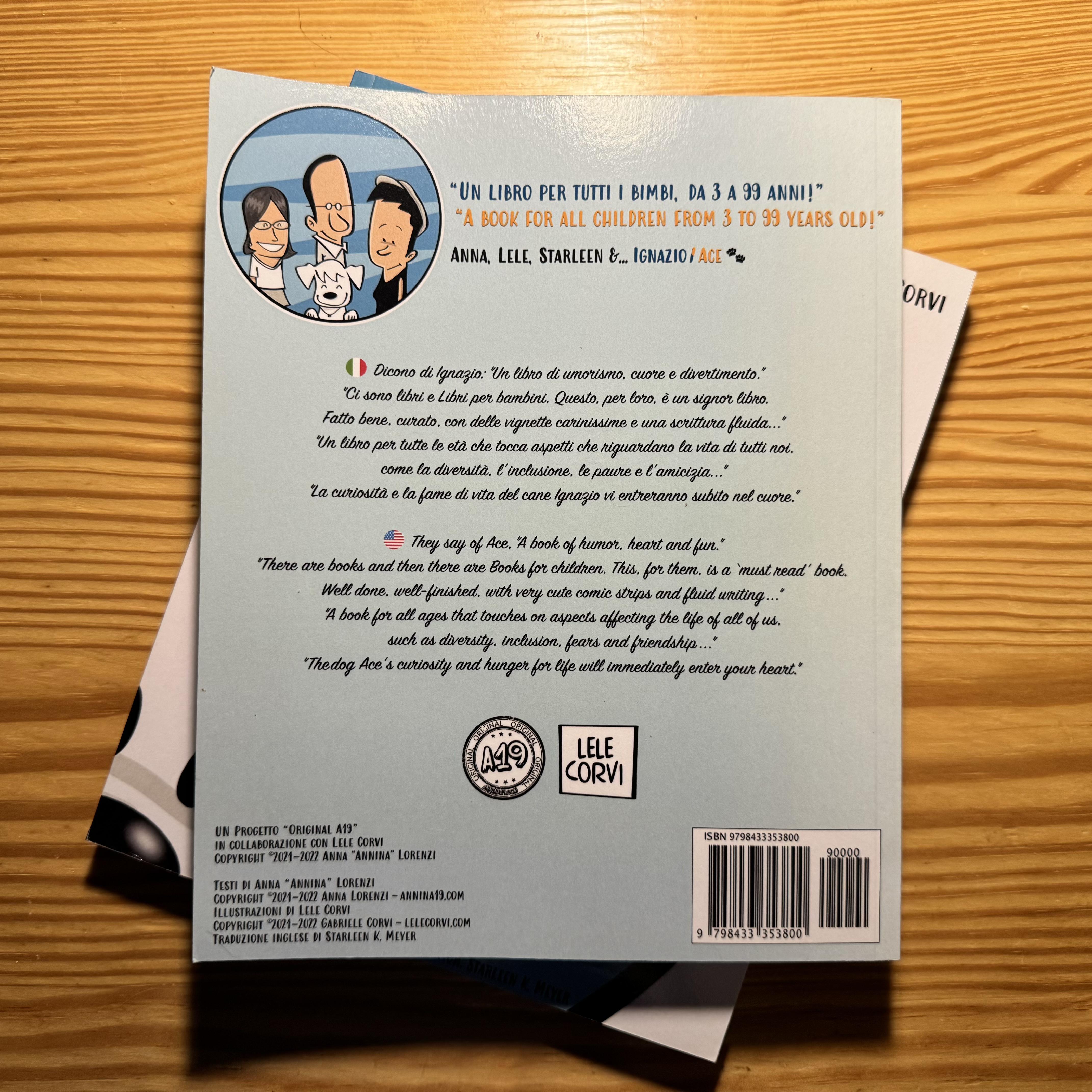 La Storia di Ignazio, il Cane che Arriva dallo Spazio - libro bilingue con testo a fronte / The Story of Ace, the Dog that Comes from Space - book with English-Italian text